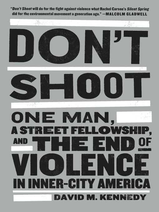 Title details for Don't Shoot by David M. Kennedy - Available